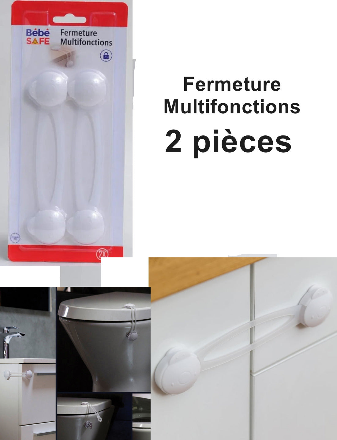 Fermeture Multifonctions 2 pièces Bébé Safe